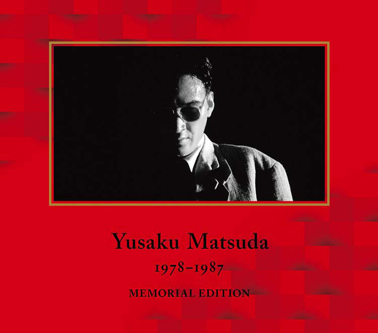 YUSAKU MATSUDA 1978-1987 MEMORIAL EDITION
